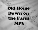 Old Home Down on the Farm MP3